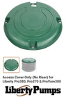 Access Cover Only (no Riser) For Liberty PRO380, PRO370 & PROVORE380 Used. Price: $40.00.