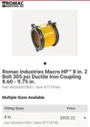 New Romac Macro Hp 8" Bolt 305PSI Coupling 8.60-9.75" 260-0975851 Epdm. Price: $689.99.